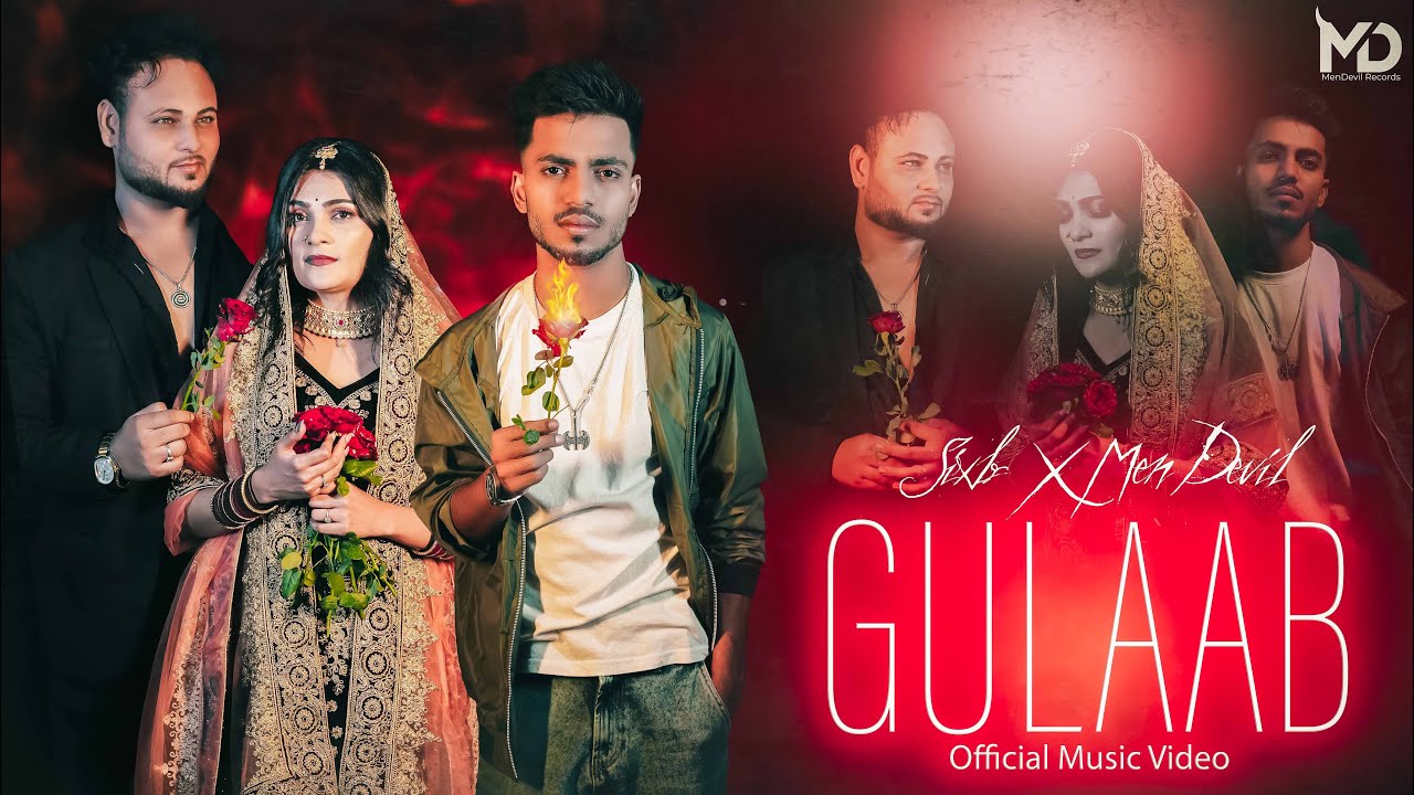 Gulaab (Official Music Video) – Sixlr Ft. MenDevil | Snehal | 2025