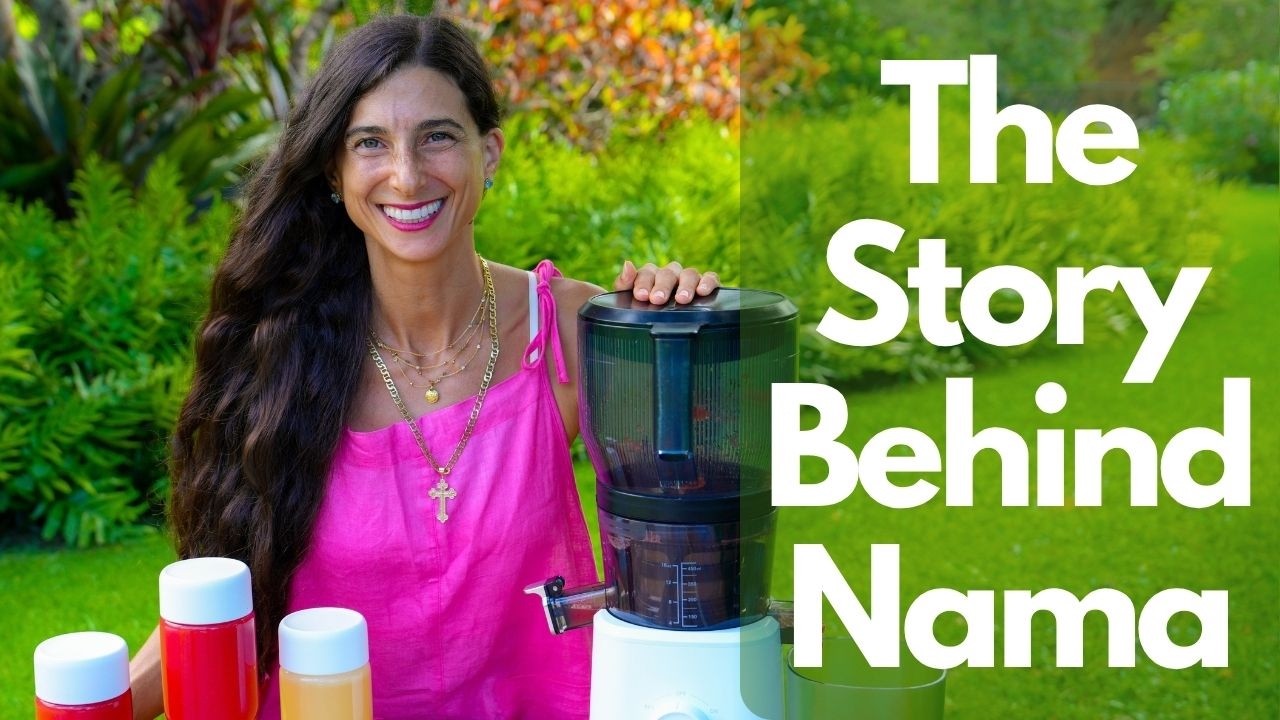 The Untold Story of Nama: How They Changed Juicing