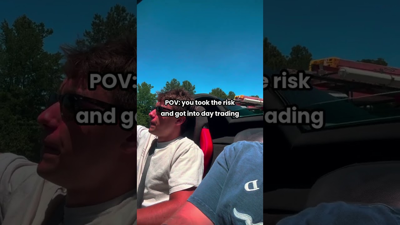 POV: you got into day trading