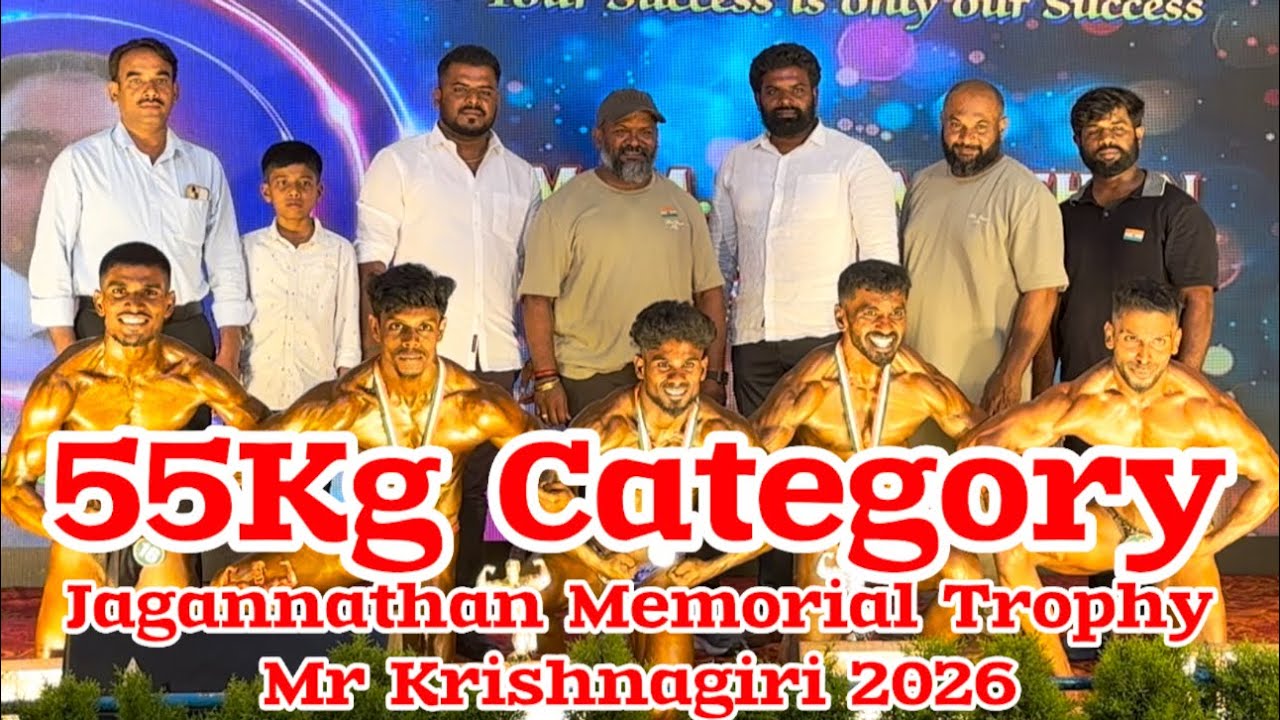 55Kg Category Jagannathan Memorial Trophy Mr Krishnagiri 2026 