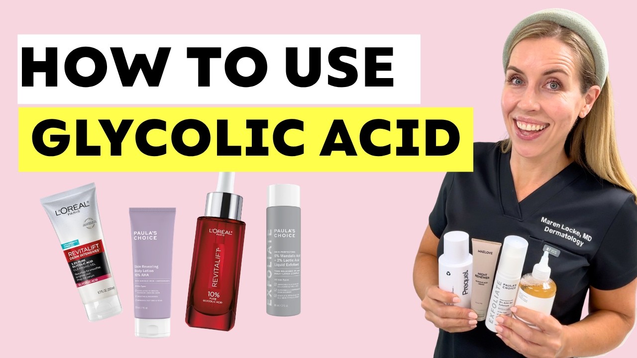 How To Incorporate Glycolic Acid Into Your Anti-aging Routine! + Budget Product Recommendations