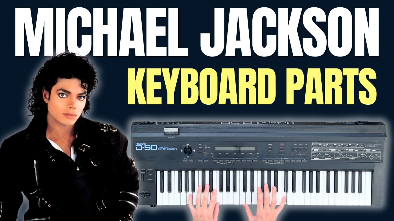 The Keyboard Parts Behind Michael Jackson’s Biggest Songs