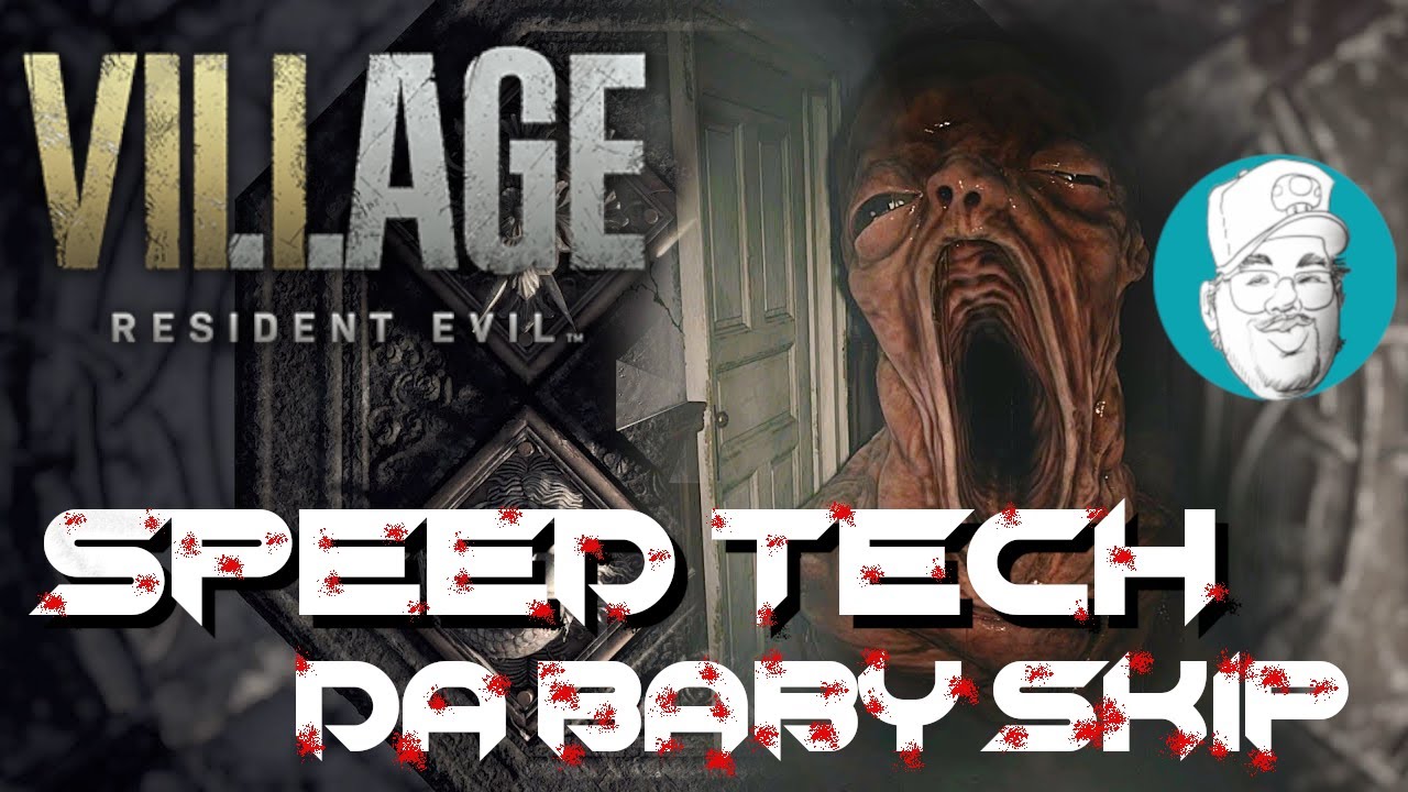 Speedrun Tech - DaBaby Skip - Resident Evil 8 - Village