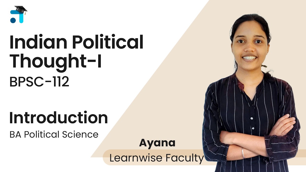 Introduction | Indian Political Thought-I | BPSC-112 | Kerala's No.1 IGNOU Coaching Platform