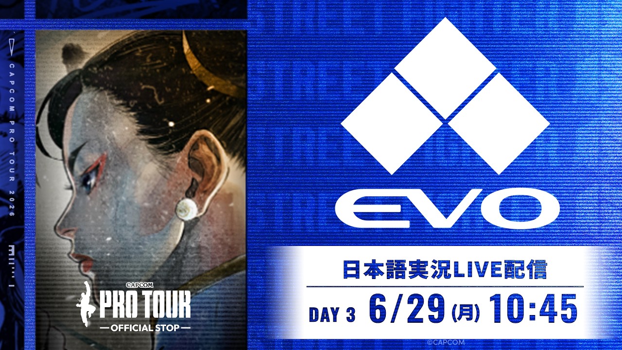 【日本語実況】Evo 2026- Day3「CAPCOM Pro Tour 2026 Premier」