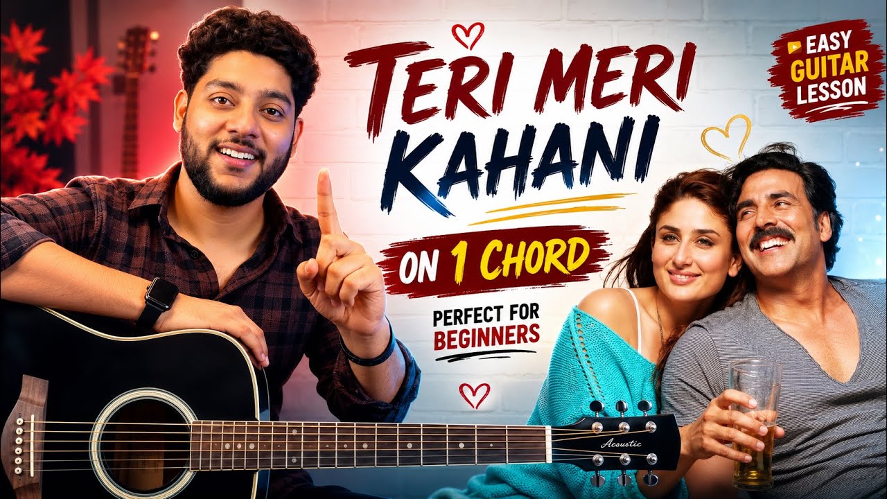 TERI MERI KAHANI 1 EASY CHORD FOR BEGINNERS | Teri Meri Kahani 1 Chord Guitar Lesson | Tutorial 