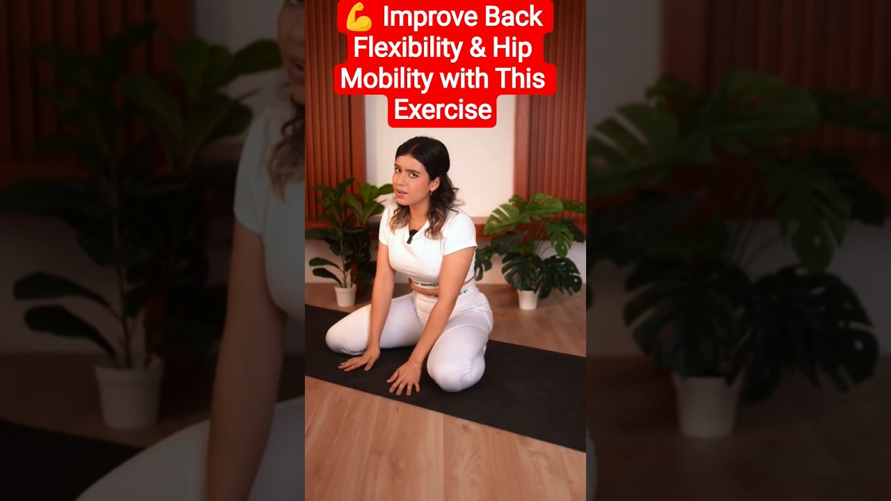 💪 Improve Back Flexibility & Hip Mobility with This Exercise #fitness #yoga #flexibility #mobility