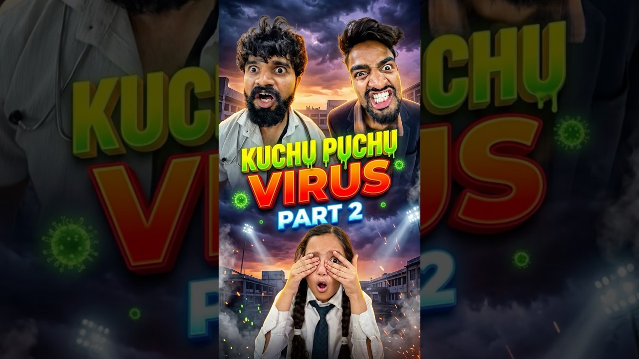 Kuchu Puchu Virus 🦠  Part 2 #aaganwadikebacche #comedy #trending #funny #dhonisir #kuchupuchu