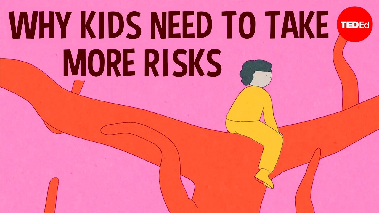 Why kids need to take more risks