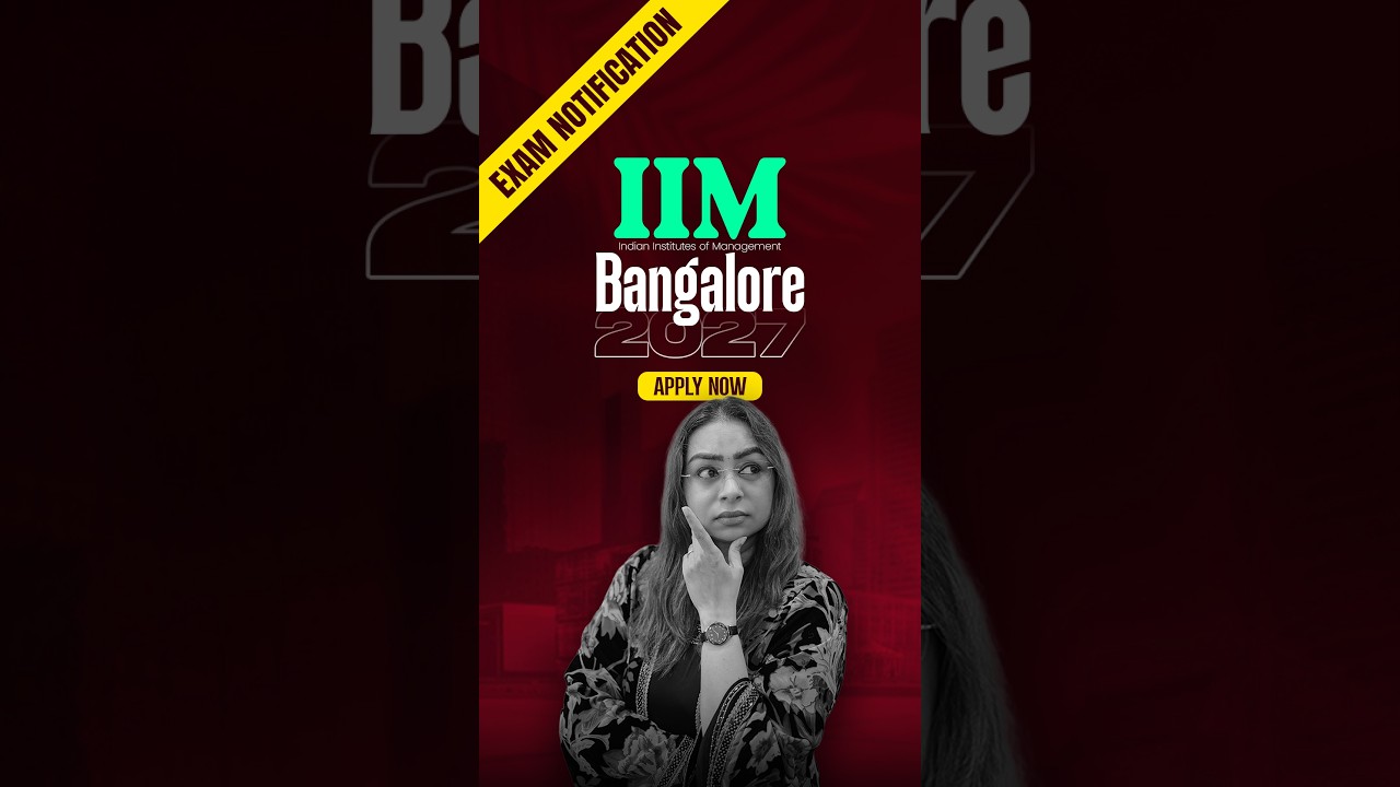 IIM Bangalore 2027 Admissions Open! | BSc Economics & Data Science Eligibility, Dates & Exam Details