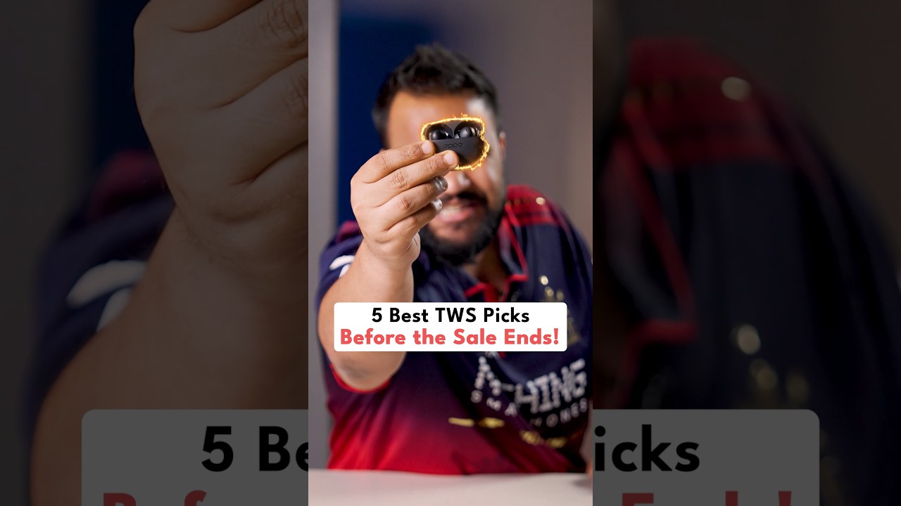 5 Best TWS Picks Before the Sale Ends🔥 #shorts