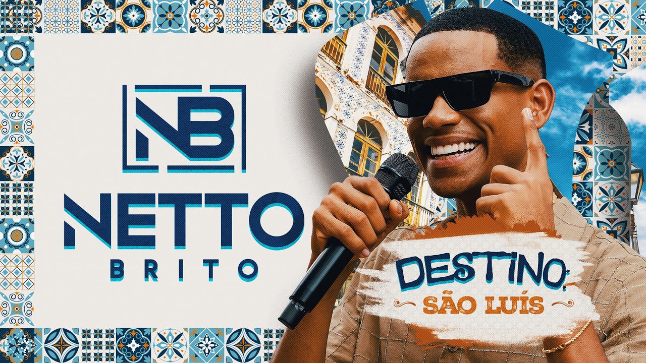 NETTO BRITO - Destino: São Luís - OFICIAL
