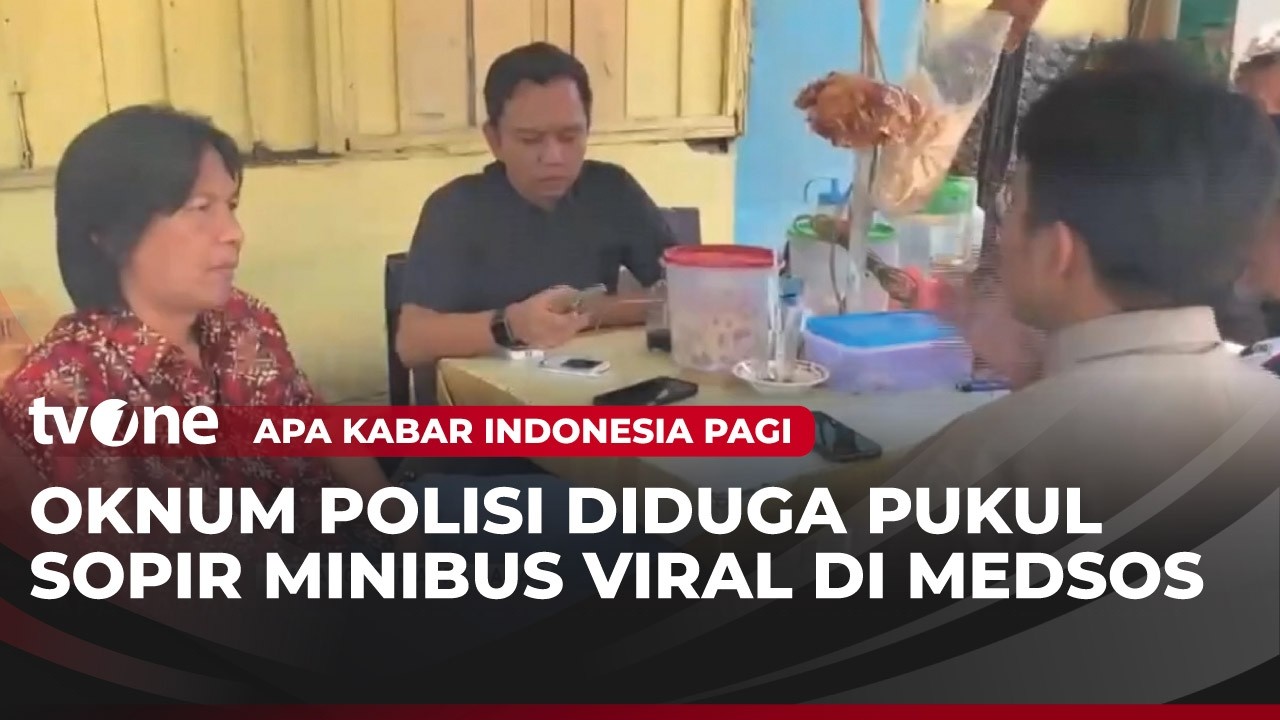 Propam Selidiki Insiden Polisi Pukul Sopir Minibus | AKIP tvOne