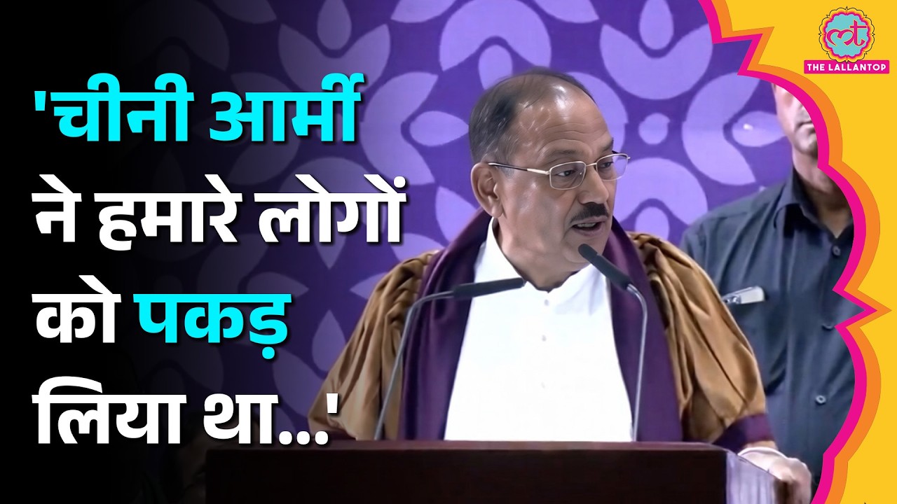 China ने जब Intelligence Team को पकड़ा, तब Ajit Doval को क्यों लगा करियर खत्म?