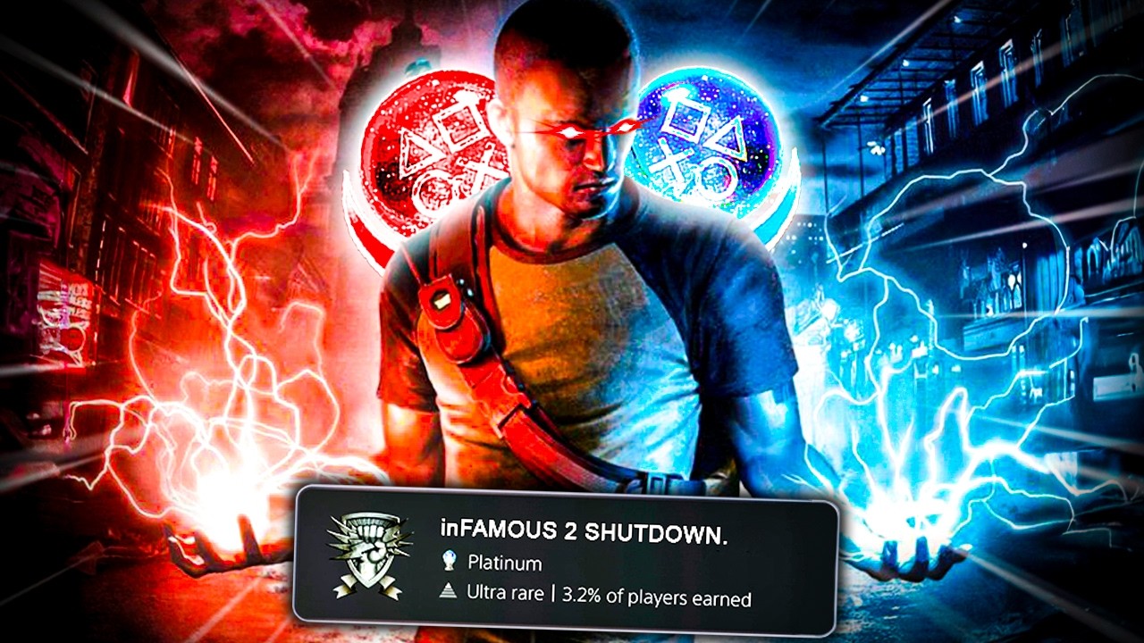 I Platinum'd inFAMOUS 2 Before It's Too Late...