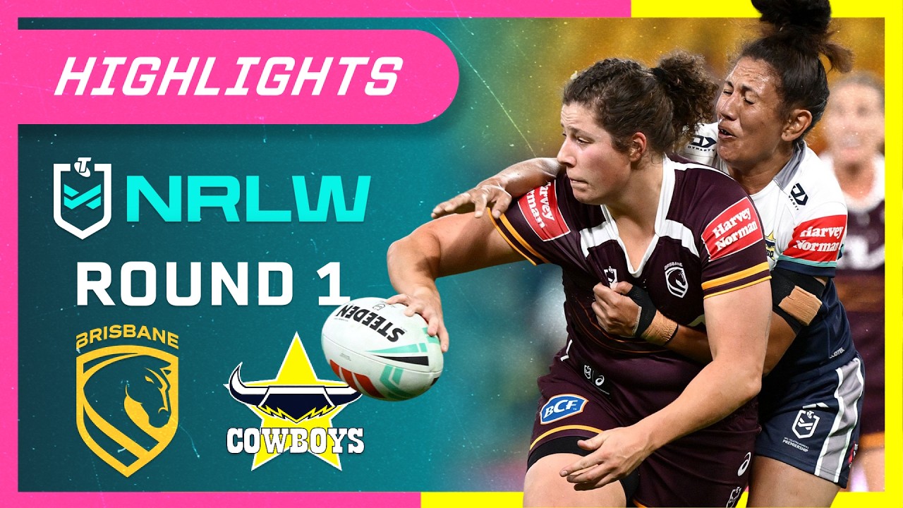 NRLW Highlights: Broncos v Cowboys - Round 1 | NRL on Nine