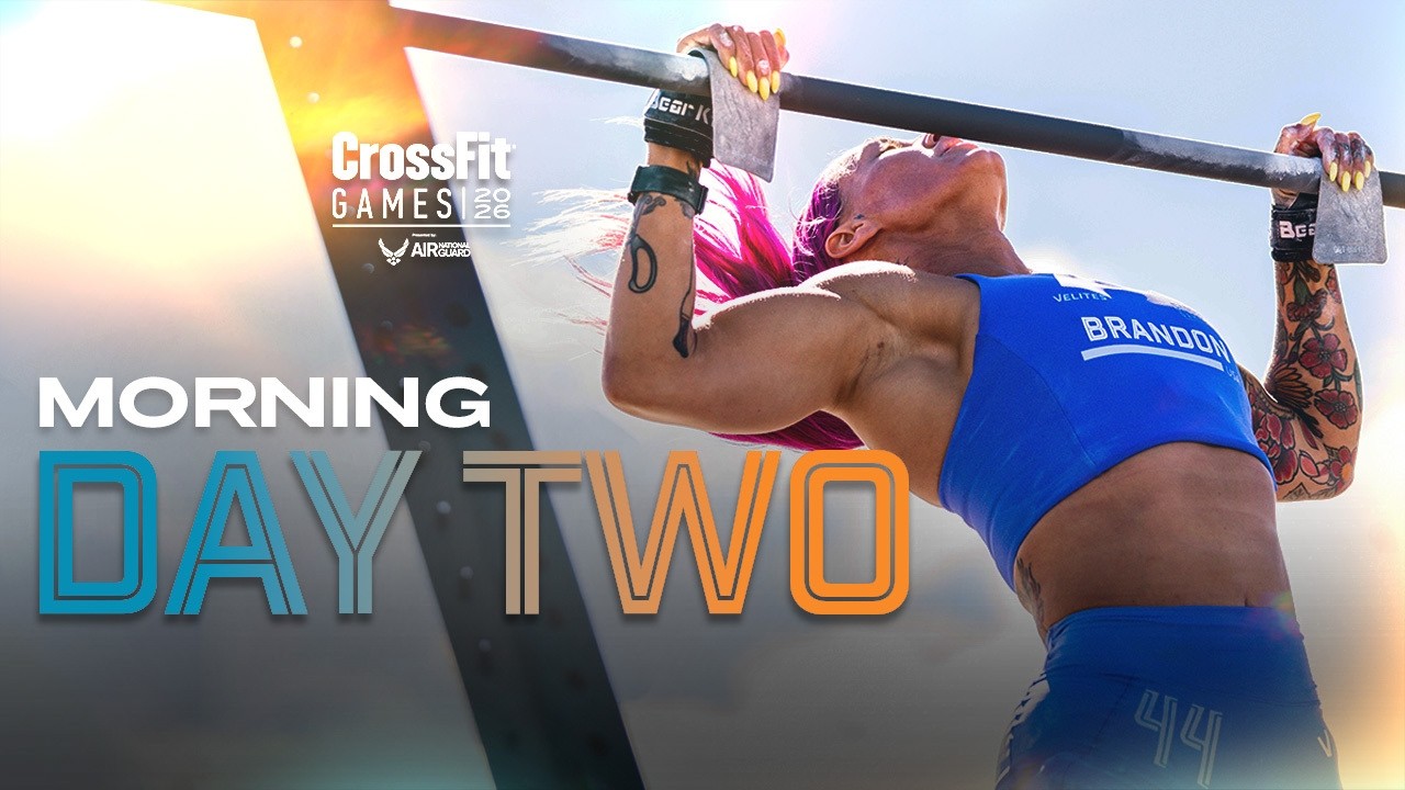 The 2026 CrossFit Games: Day 2 Morning
