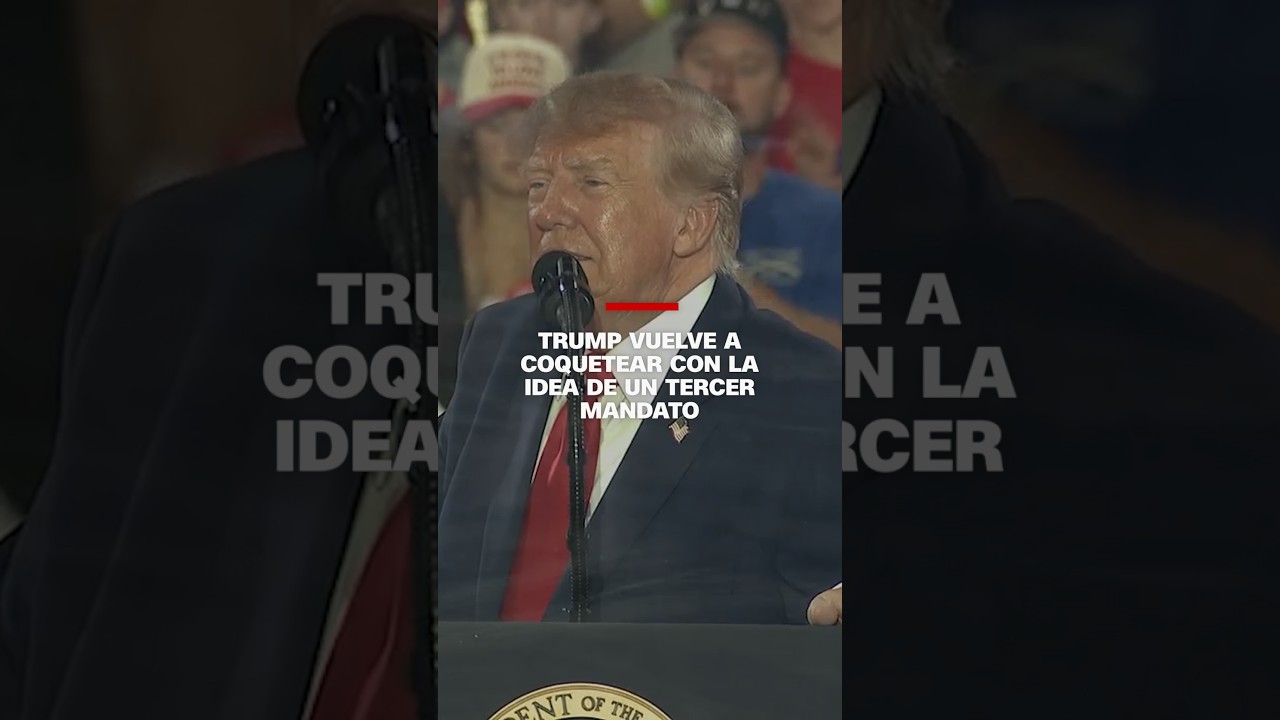 Trump vuelve a coquetear con la idea de un tercer mandato
