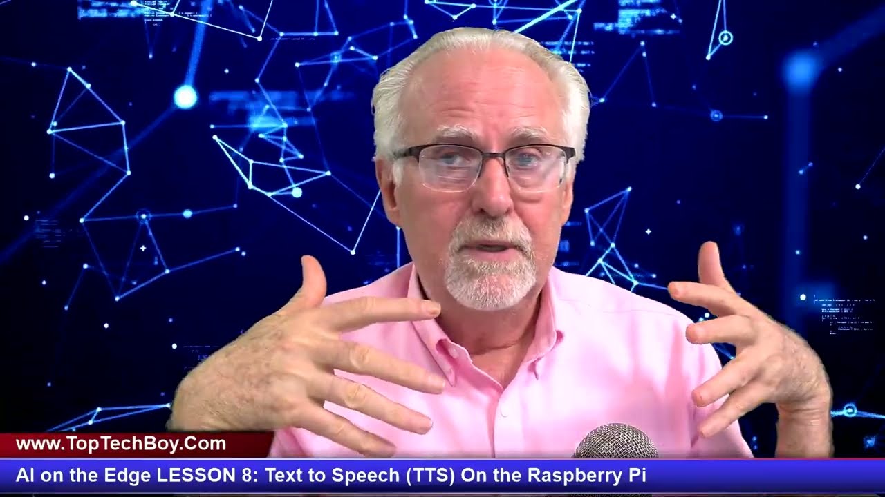 AI on the Edge LESSON 8: Text to Speech (TTS) On the Raspberry Pi