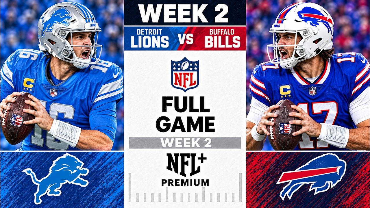 Detroit Lions vs Buffalo Bills Full Game - NFL Week 2 - 2026 NFL Season