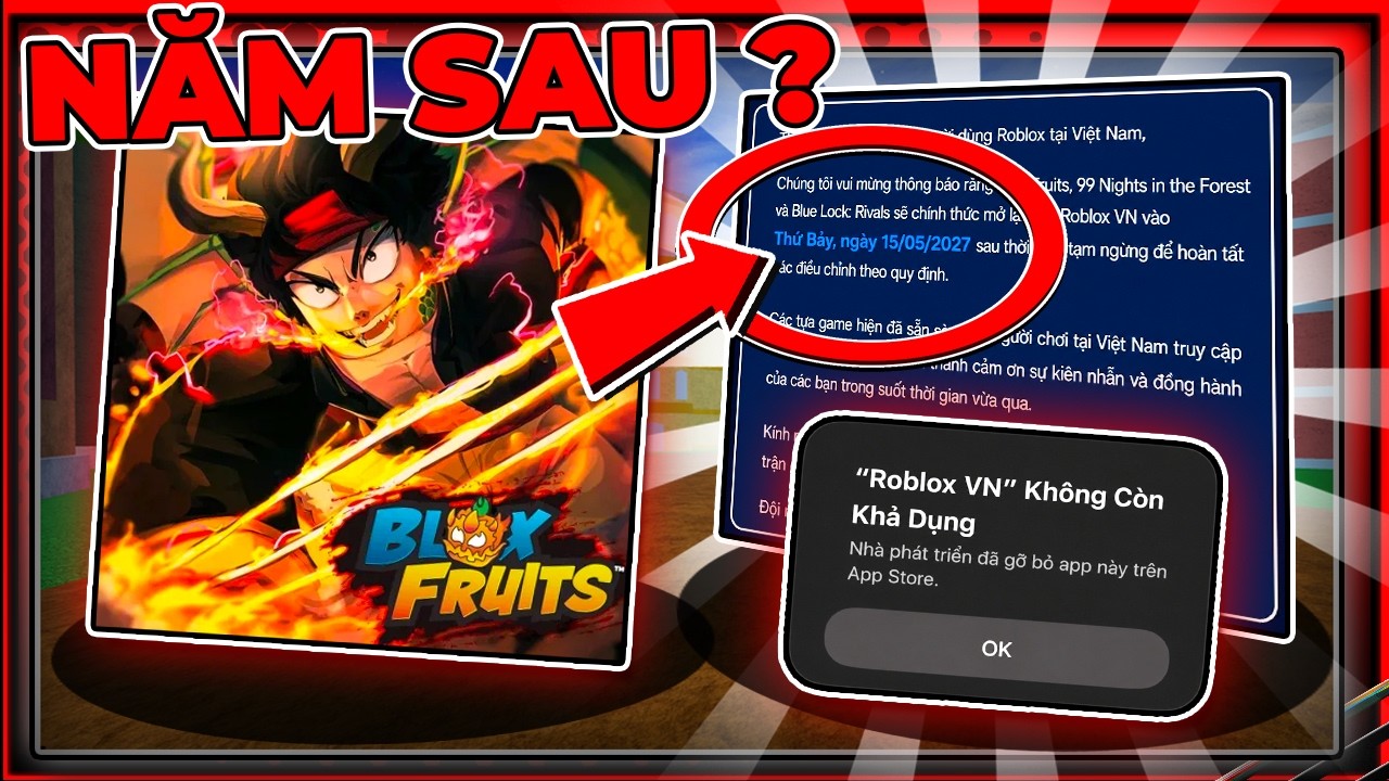 BẢN TIN ROBLOX - SỰ THẬT BLOX FRUITS DELAY TỚI 2027 ROBLOX VN THÌ BAY MÀU KHỎI APPSTORE...