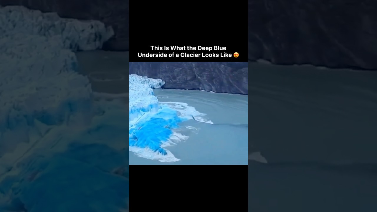 This Is What the Deep Blue Under side of a Glacier Looks Like 😍