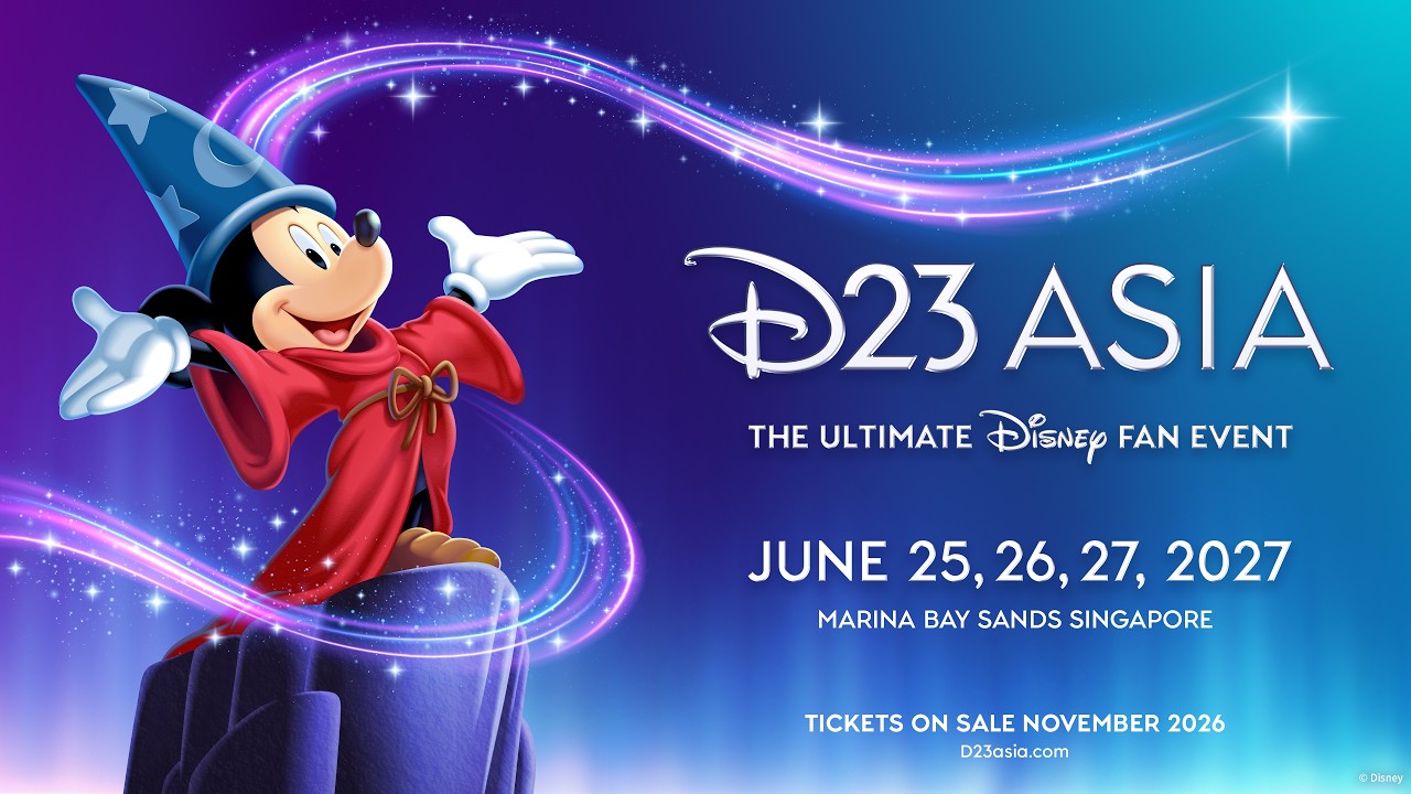 D23 Asia：究極のディズニーファンイベント｜2027年6月25日〜27日 シンガポールにて初開催！