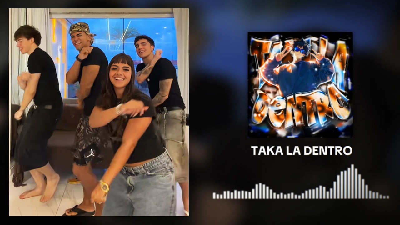 TAKA LA DENTRO