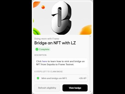 (SPEEDRUN) FRAME.XYZ QUEST 5 Bridge an NFT with LZ | POTENTIAL AIRDROP