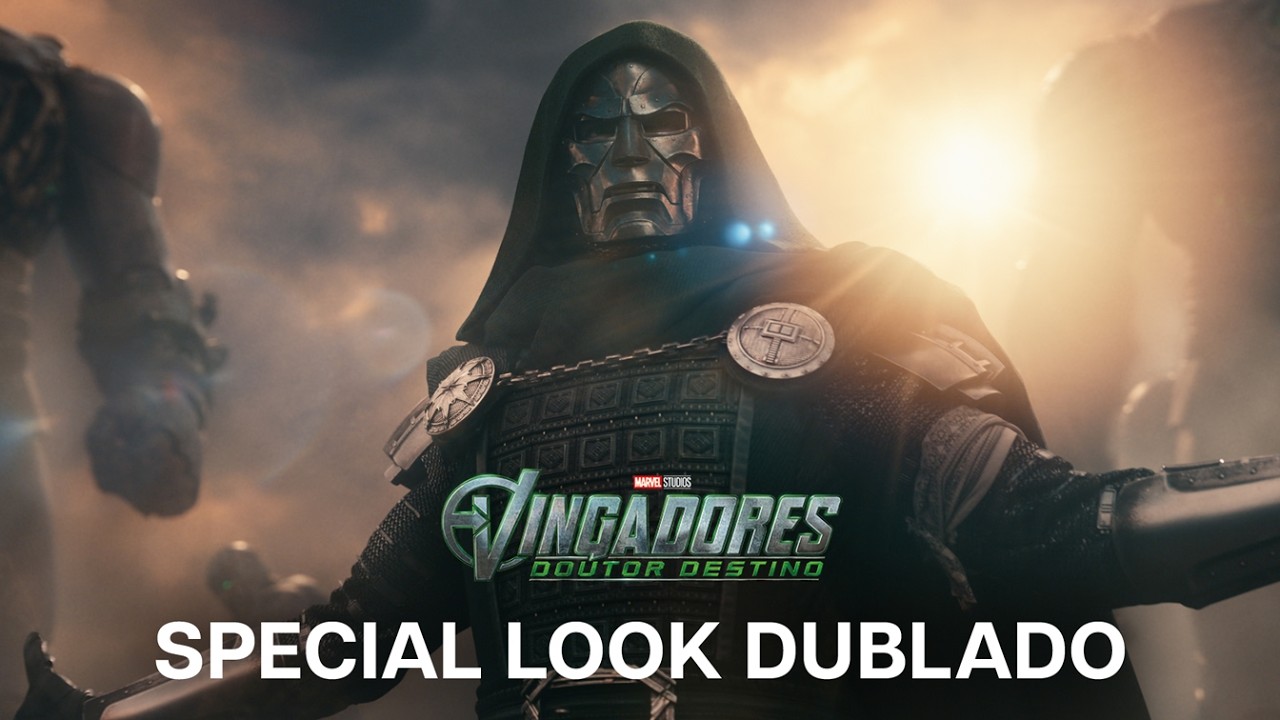 Vingadores: Doutor Destino | Special Look Dublado