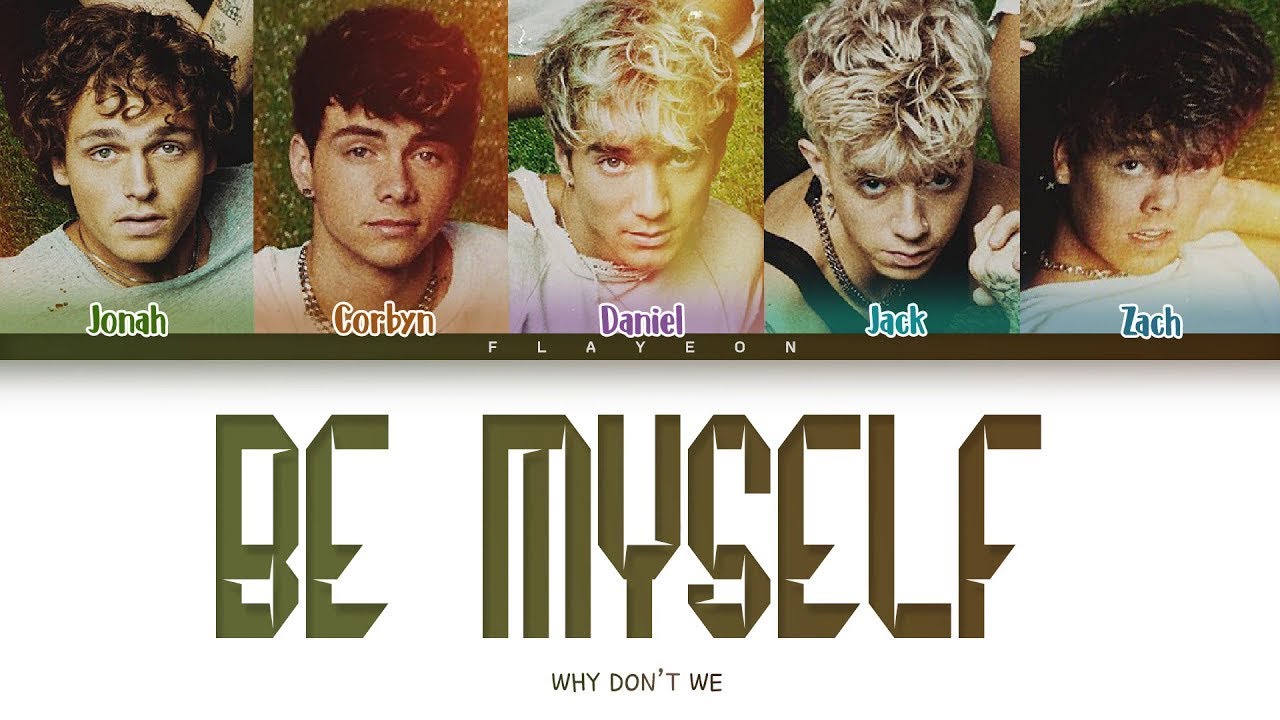 Why Don't We - Be Myself - Piano Tutorial