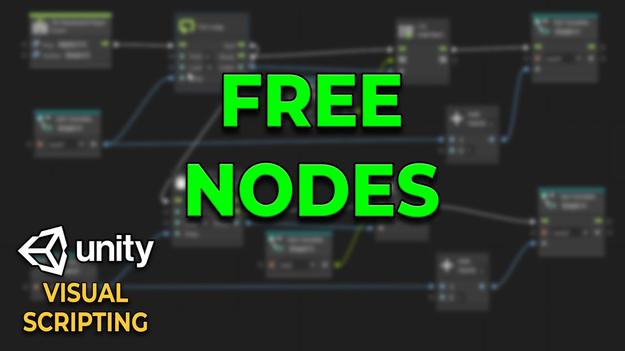 Free Fast Nodes For Unity Visual Scripting