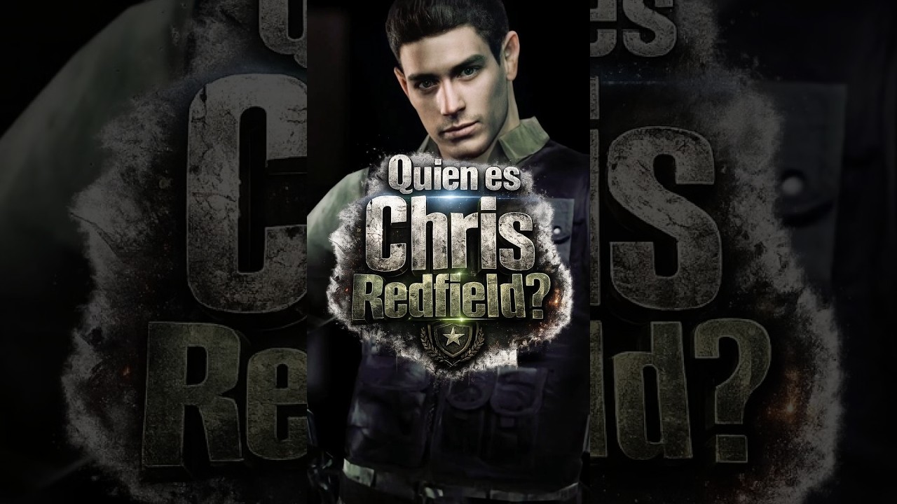 QUIEN ES CHRIS REDFIELD?