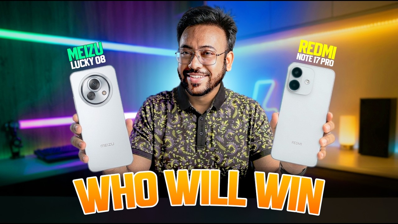 Redmi Note 17 Pro vs Meizu Lucky 08 - কে সেরা? 💥🔥
