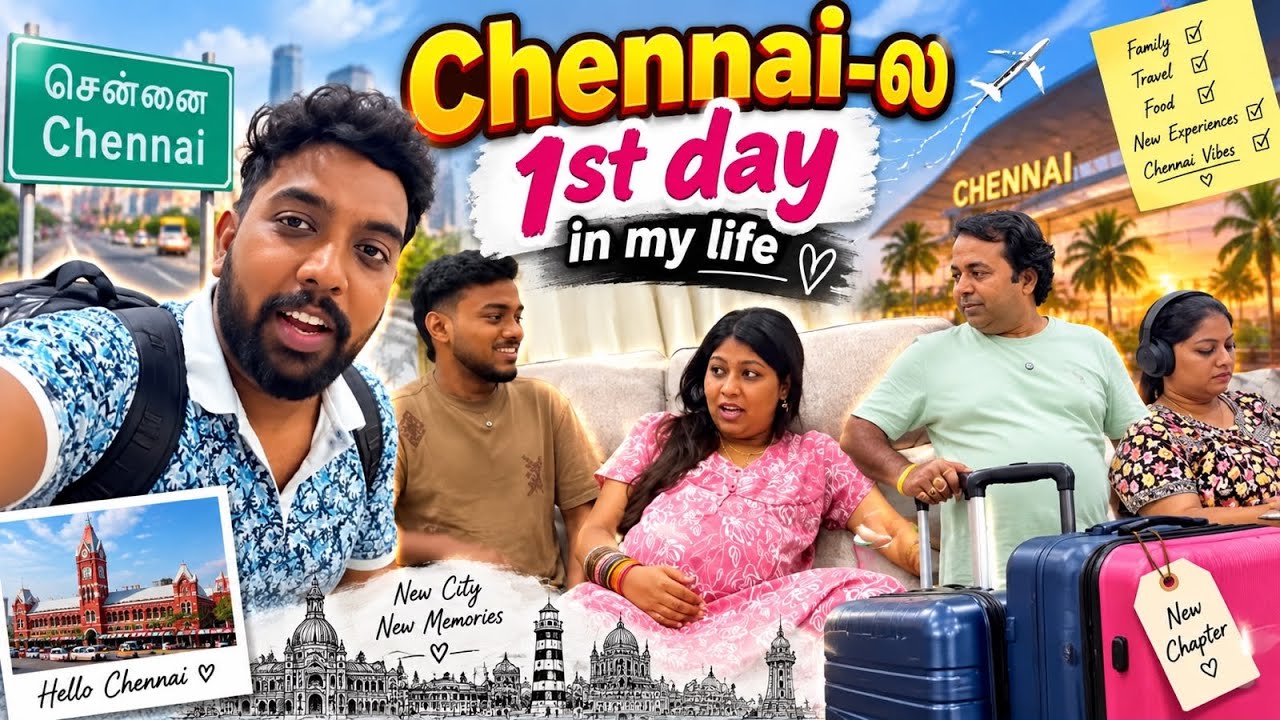 Chennai la 1st day😍/Day in my life vlog in Chennai😘#agvlogs #love #comedy 