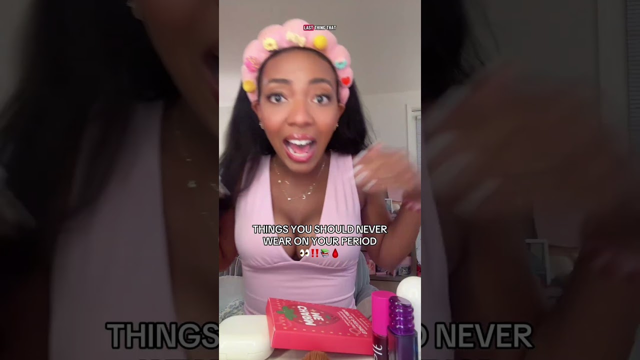 Things I’d NEVER Wear on My Period 😭🩸 #bigsisteradvice #grwm #periods #backtoschool