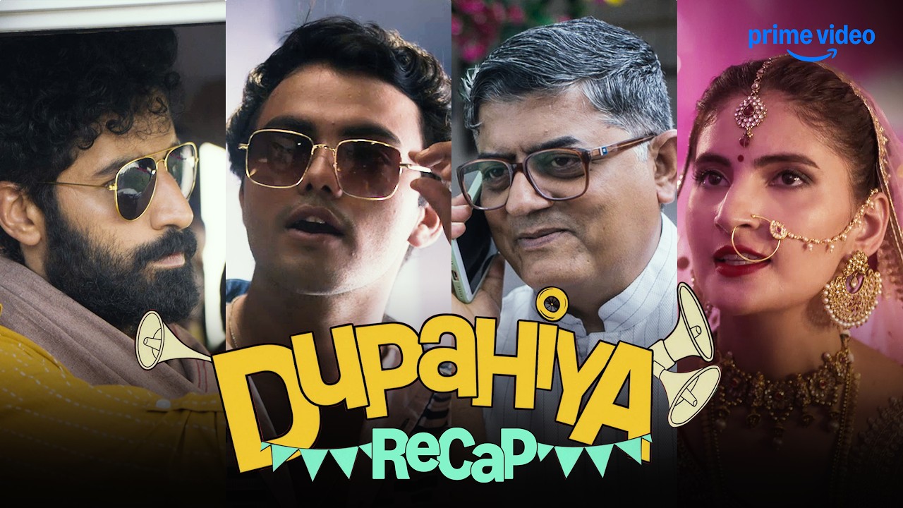 Dupahiya Season 1 Recap 🏍️ | Gajraj Rao, Sparsh Shrivastava, Bhuvan Arora, Renuka Shahane and more