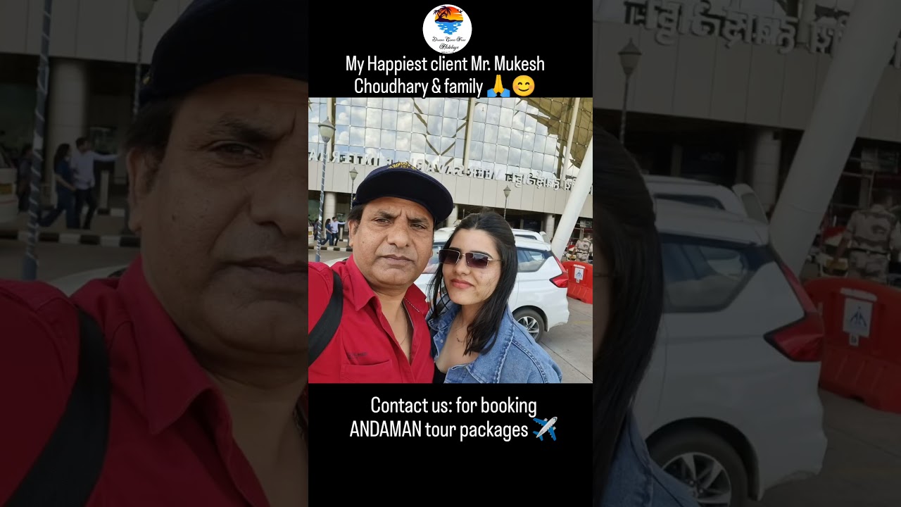 happiest Client Mr. mukesh & family ❤️ contact us for booking Andaman Trip : 9933210193 #andaman