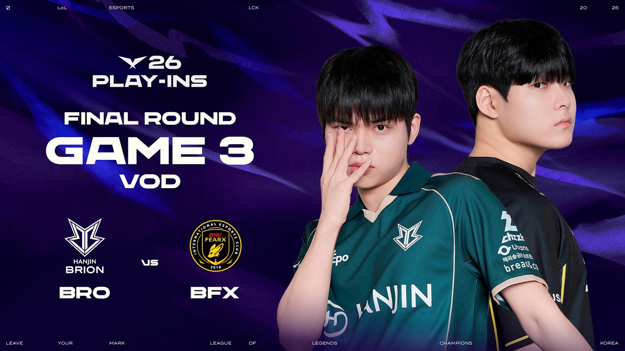 BRO vs BFX | Final Round Game 3 | 2026 LCK Play-Ins