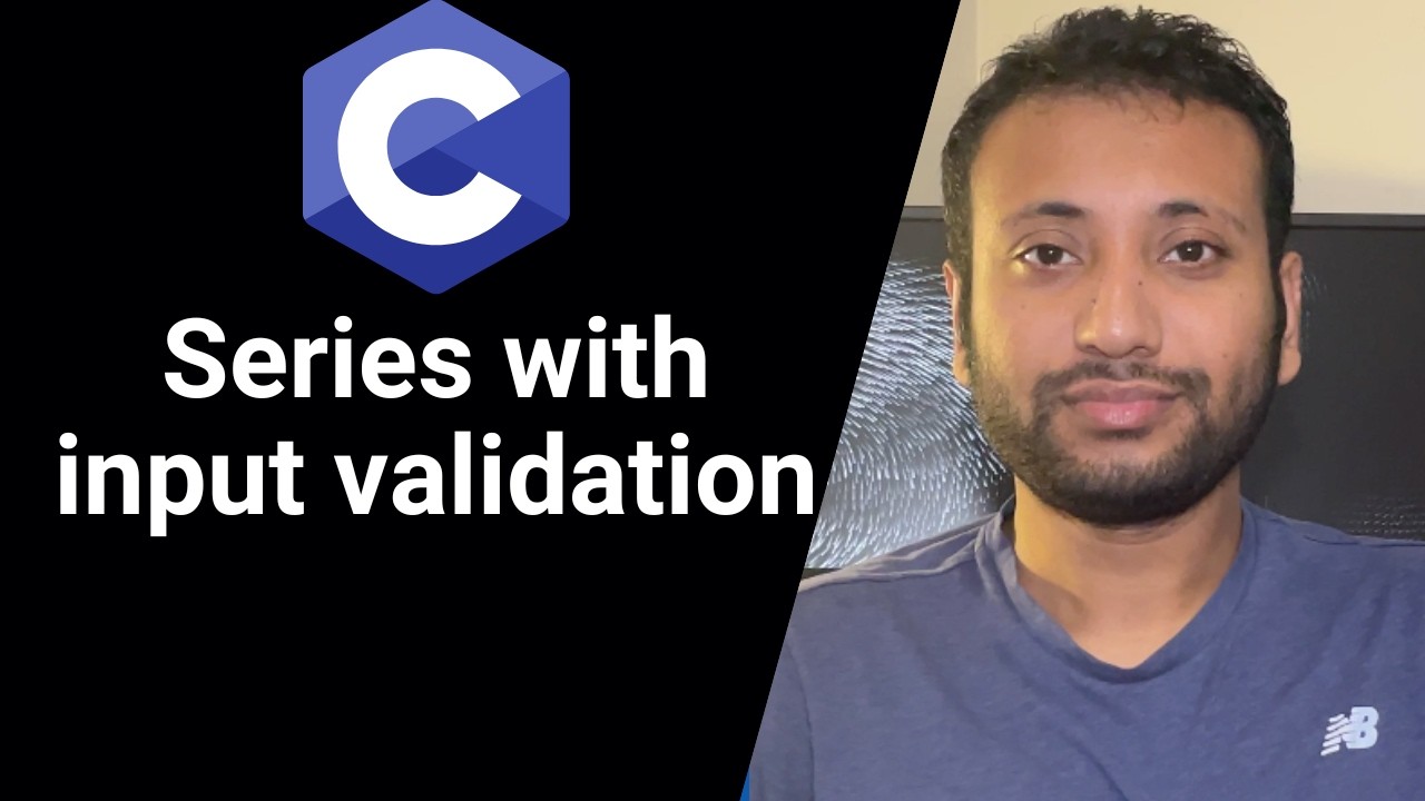 C programming Bangla Tutorial 5.125 : Series programs এর জন্য input validation
