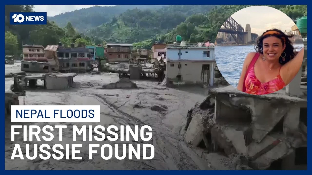 First Missing Aussie Found As New Warning Over Potential Second Disaster In Nepal | 10 News