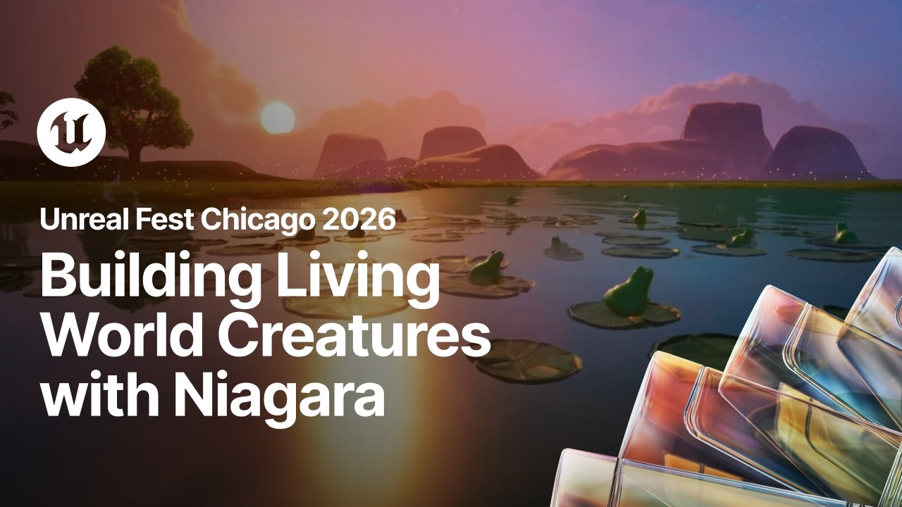Building Living World Creatures with Niagara | Unreal Fest Chicago 2026