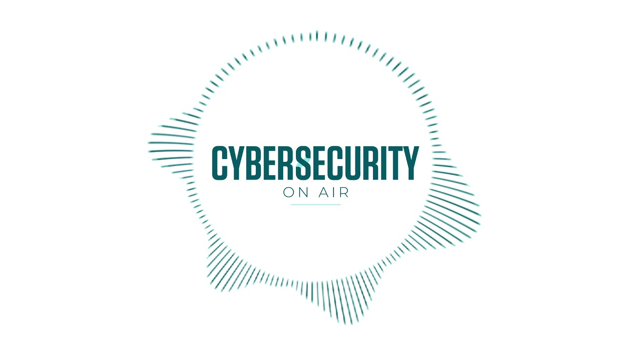 Cybersecurity On Air | 1x3 | El fraude por correo electrónico Parte II