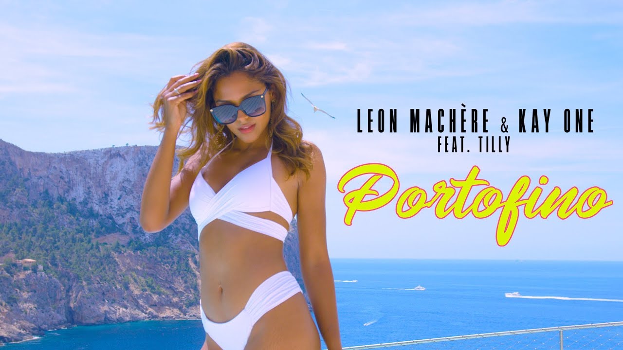 Leon Machère & Kay One - Portofino 🌴☀️ ft. Tilly (Official Video)