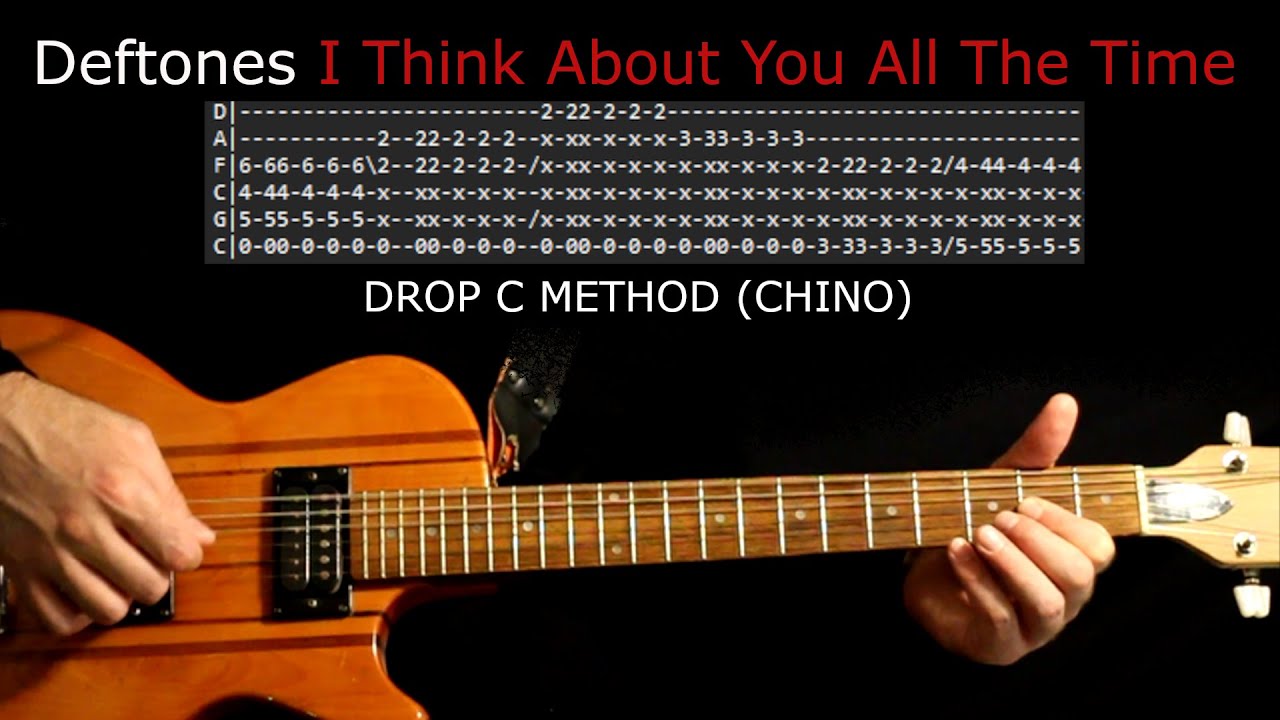Deftones I Think About You All The Time Guitar Lesson / Guitar Tab / Guitar Tabs / Chords / Cover