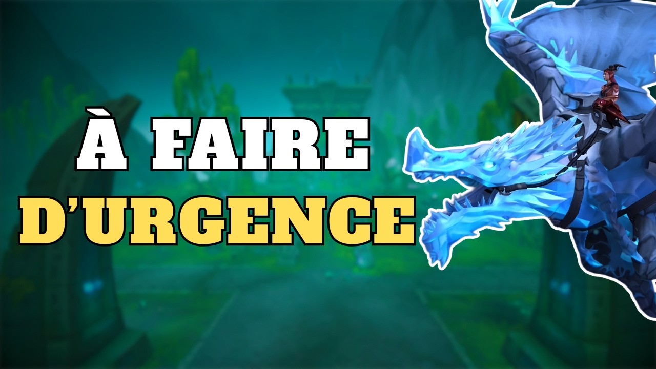 Patch 12.1 arrive... Voici tout ce qu'il faut FINIR avant !"