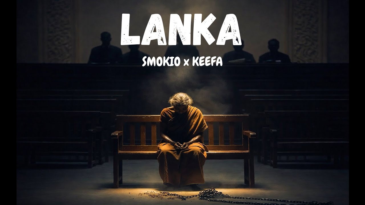 SMOKIO x KEEFA - “LANKA” (Official Lyrics Video) 