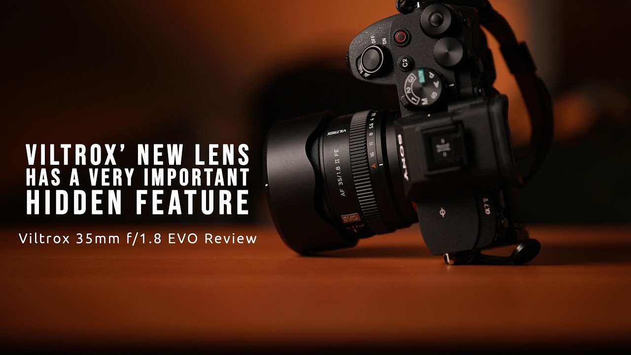 THIS LENS HAS A HIDDEN FEATURE! Viltrox 35mm f/1.8 EVO Review for Photography