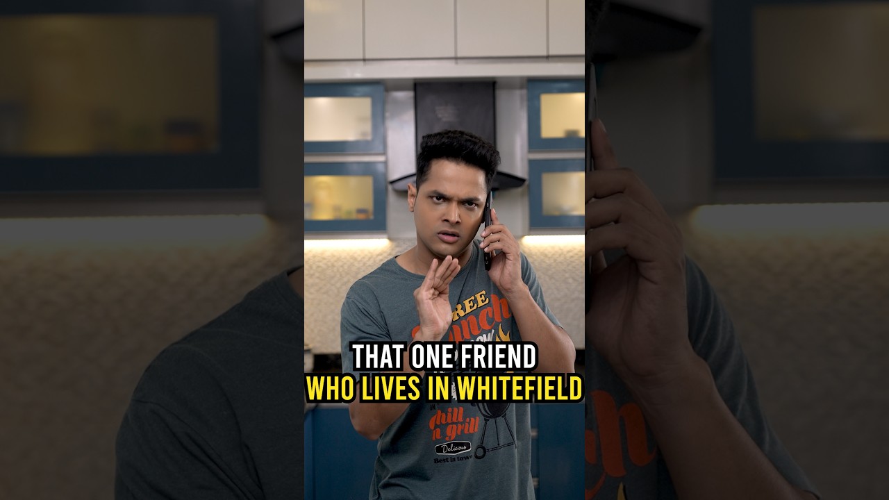 Why Your Friends Won't Visit You in Whitefield | Mac Macha | #Shorts #Comedy #Bengaluru