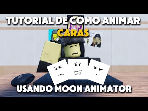 como animar caras en Roblox Studio usando moon animator